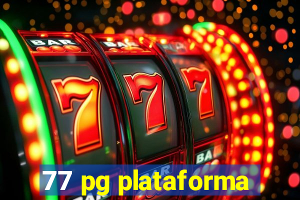 77 pg plataforma